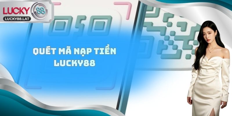 Quét mã nạp tiền